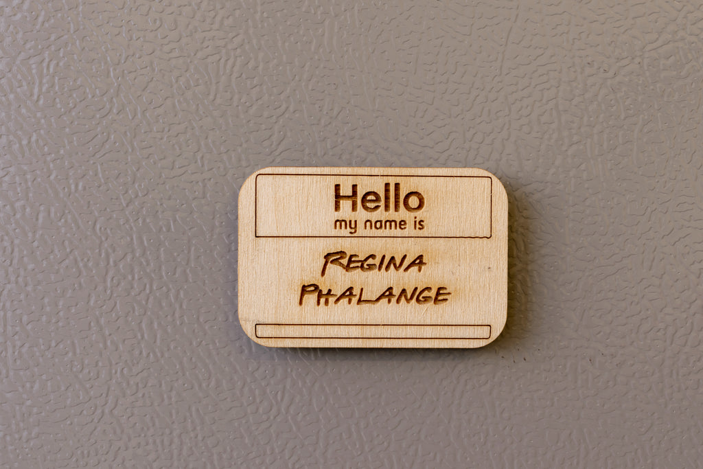 Ξύλινο Μαγνητάκι Friends "Regina Phalange" FR1