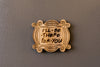 Ξύλινο Μαγνητάκι Friends "I"ll be there for you " FR4