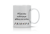 Κούπα "Friends-OH MY GOD" KFR-006